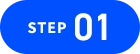 STEP 01